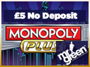 Play Monopoly Plus at Mr Green Casino & get £5 Completely Free!